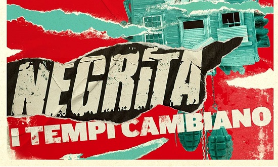 Negrita presentano al nuova canzone I Tempi Cambiano, scritta da Ligabue (Testo e audio)